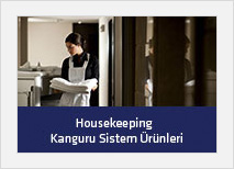 Housekeeping/ Kanguru Sistem Ürünleri